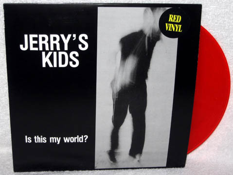 JERRY'S KIDS "Is This My World?" LP Black 180 Gram Vinyl